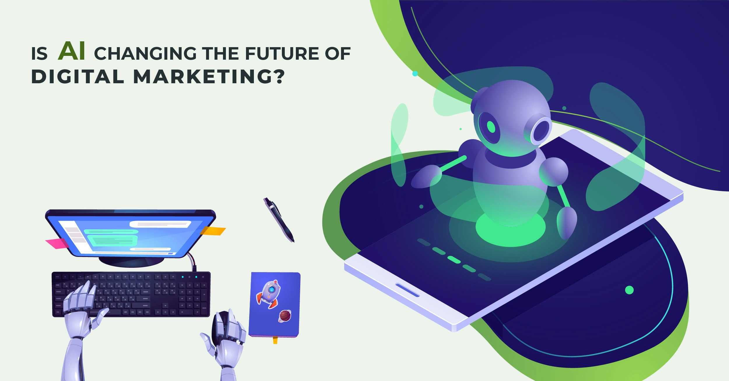 Is AI  the future of Digital Marketing?