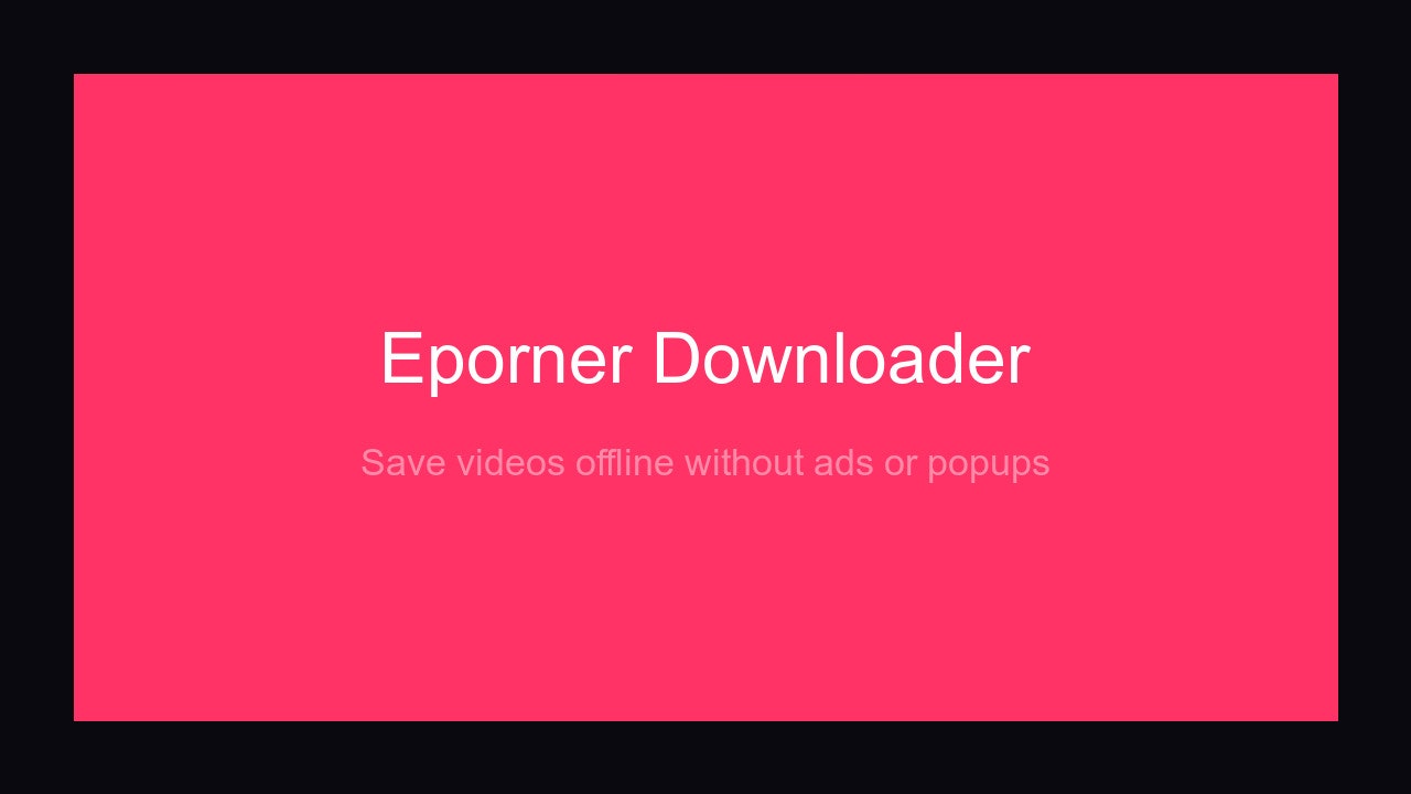 Eporner Downloader gallery image