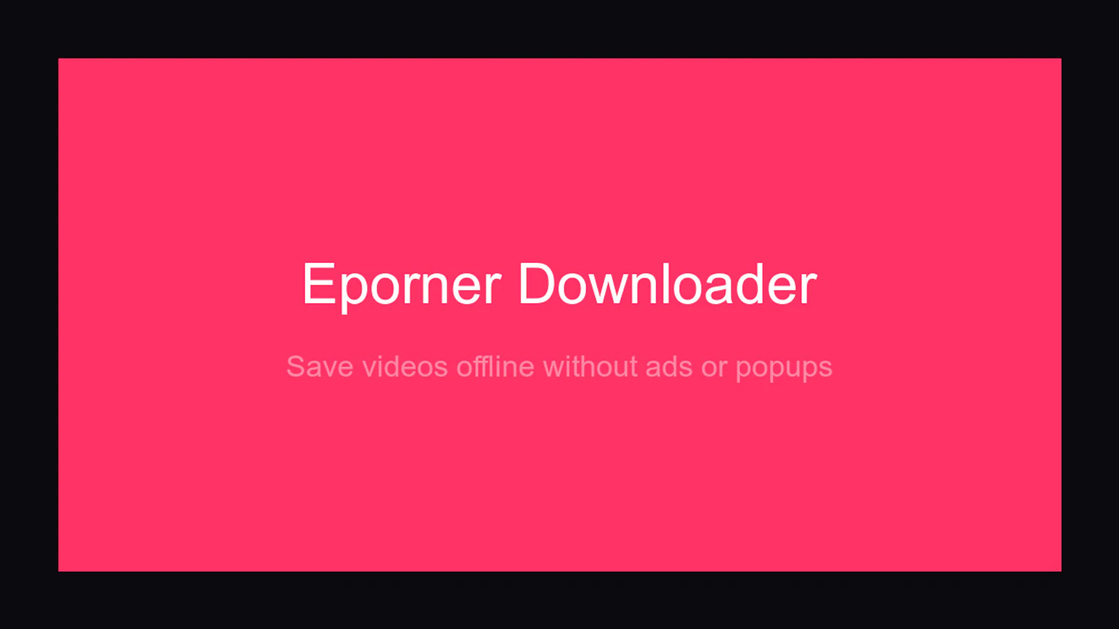 Eporner Downloader screenshot 2