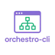 Orchestro CLI