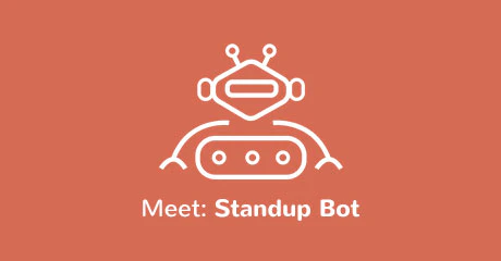 Standup Bot