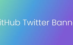 GitHub Twitter Banner media 3