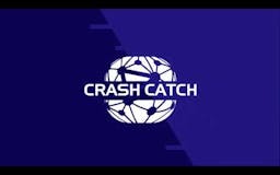 Crash Catch media 1