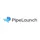 PipeLaunch