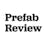 Prefab Review