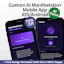 Custom Manifestation AI Mobile App