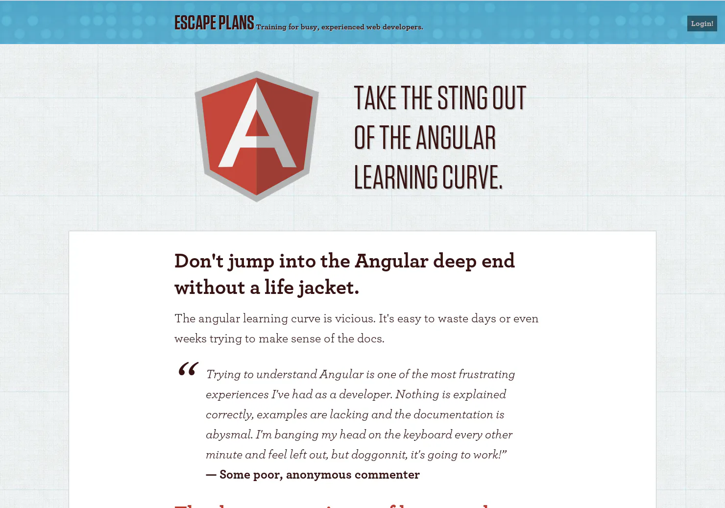The Angular Escape Plan