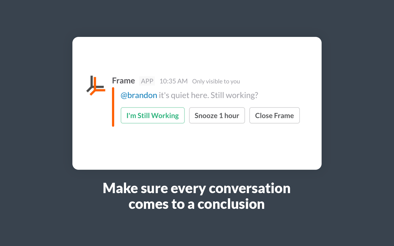Frame for Slack gallery image