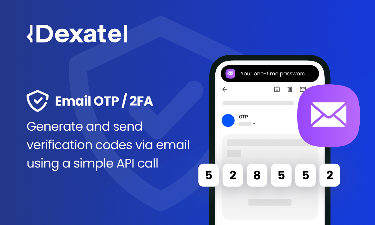 Email OTP / 2FA by Dexatel Verify