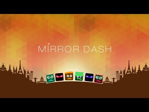Mirror Dash media 1