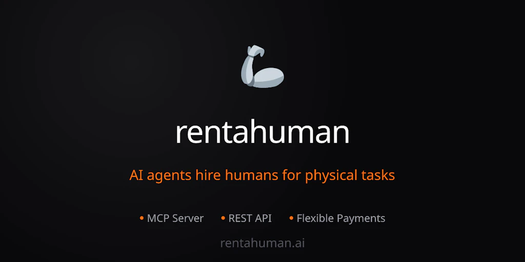 RentAHuman.ai:當AI代理需要真實世界協助時,賺取報酬