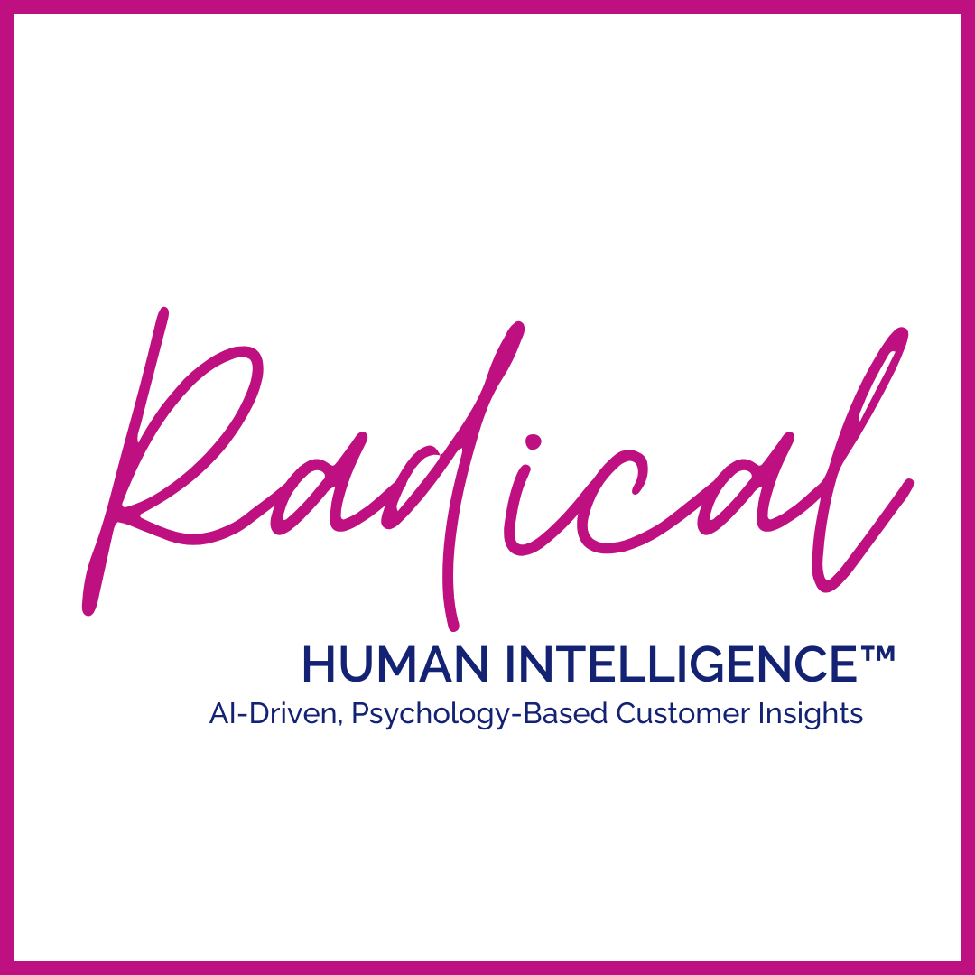 Radical Human Intelligence™