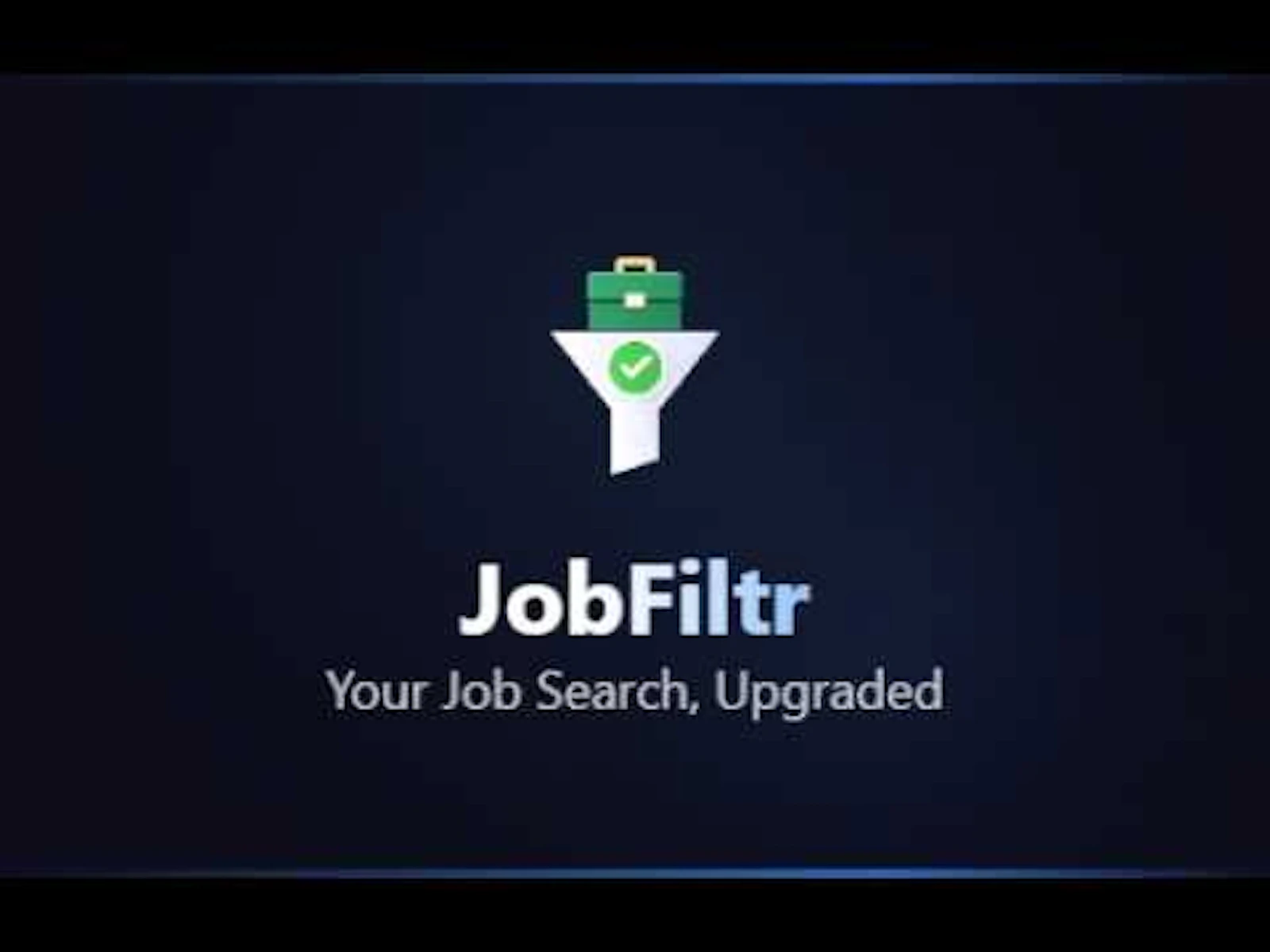 JobFiltr screenshot 1 (video preview)