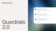 ElevenAgents Guardrails 2.0