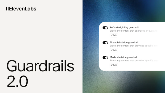 ElevenAgents Guardrails 2.0产品图