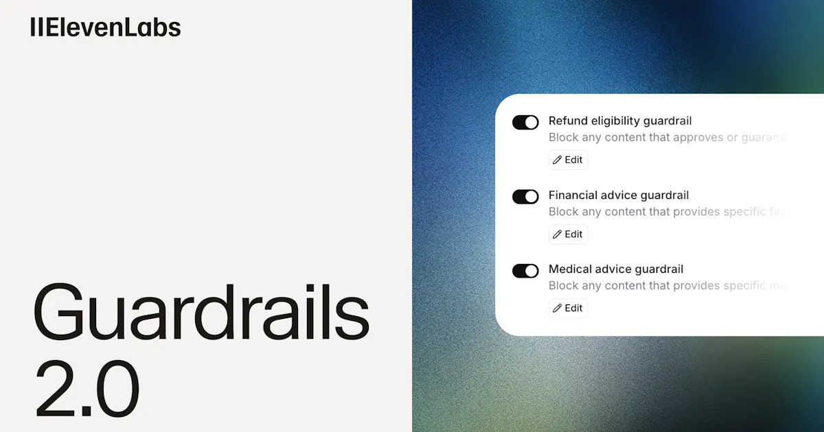 ElevenAgents Guardrails 2.0