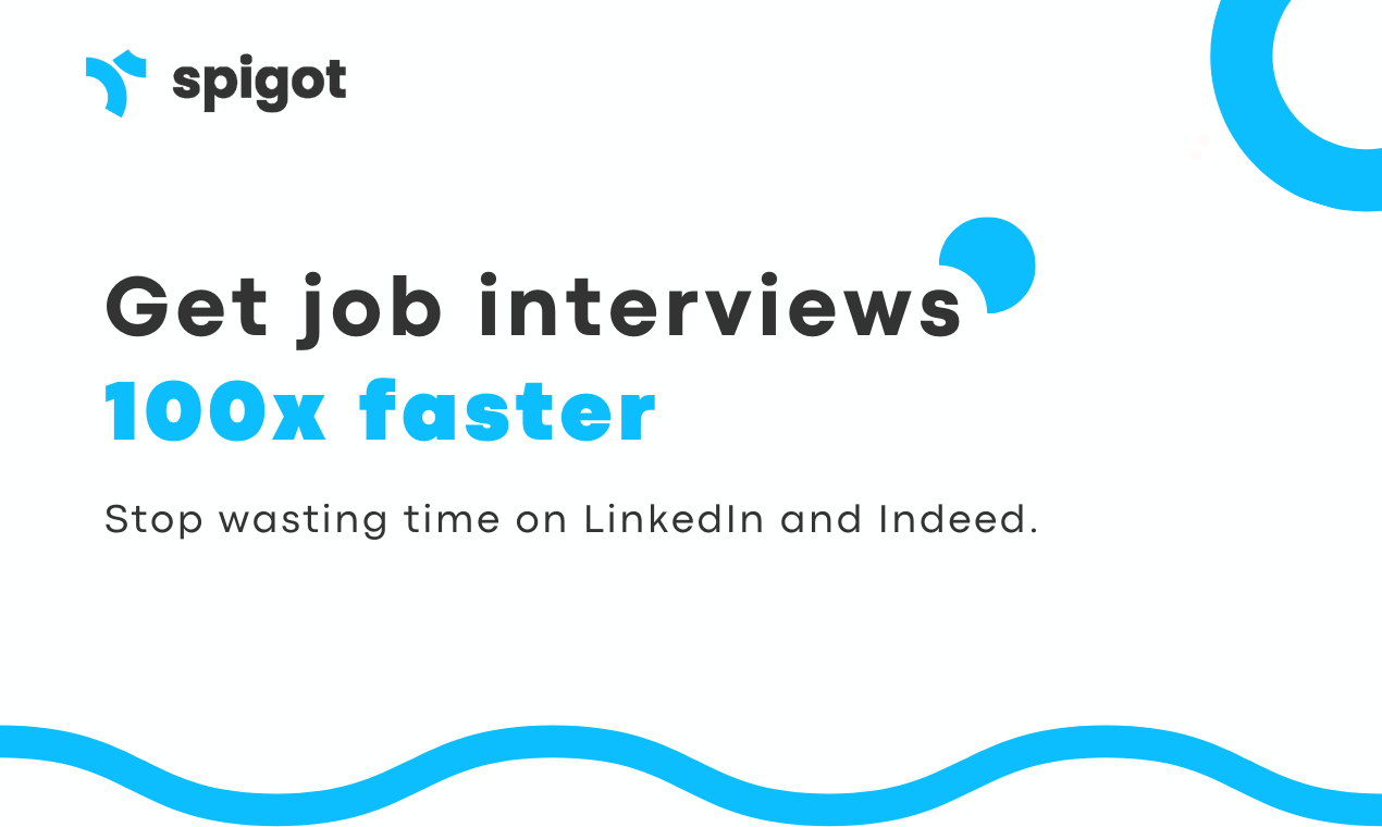 startuptile Spigot-Get job interviews 100x faster using AI and automation