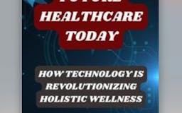 Future Healthcare Today media 2
