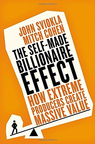 The Self-made Billionaire Effect
