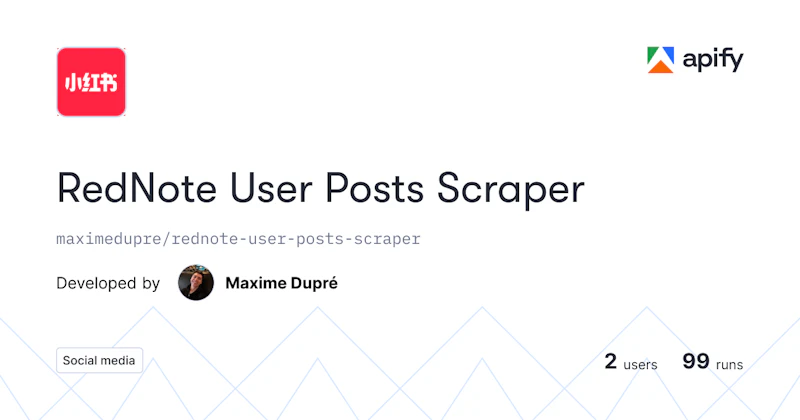 RedNote User Posts Scraper screenshot 1