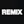 Remix