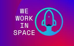 We Work In Space media 3