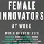 Female Innovators at Work