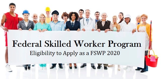 Federal Skilled Worker Program 2020