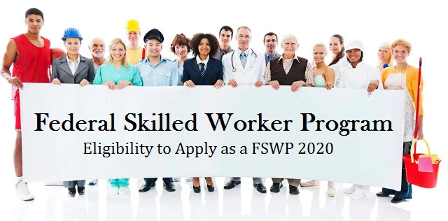 Federal Skilled Worker Program 2020