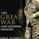 The Great War and Modern Memory 