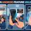 hidden Android feature