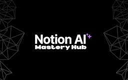 Notion AI Mastery Hub media 2