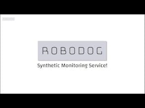 Robodog - Synthetic Monitoring for All gallery image