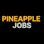 Pineapple Jobs
