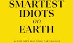 The Smartest Idiots On Earth image