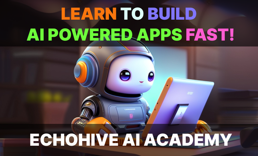 Echohive AI Academy