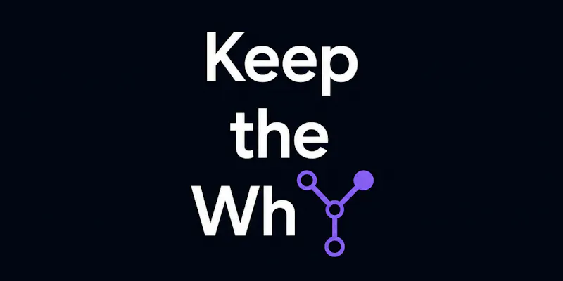 Keep the Why screenshot 1