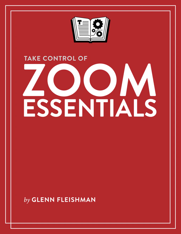 Take Control of Zoom Essentials