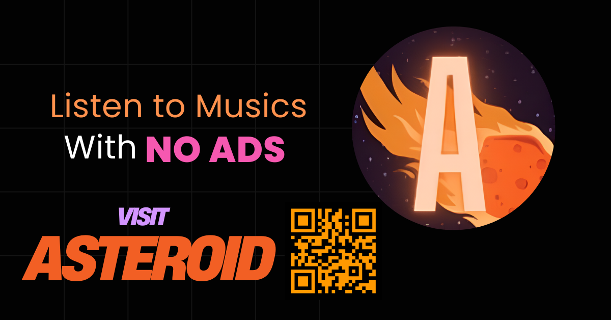 Média Astéroïde - Profitez de la musique et de la vidéo sans publicité, sans interruption. 3