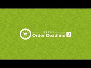 Order Deadline 2 gallery image