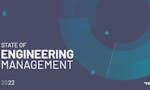 State of Engineering Management 2022 image