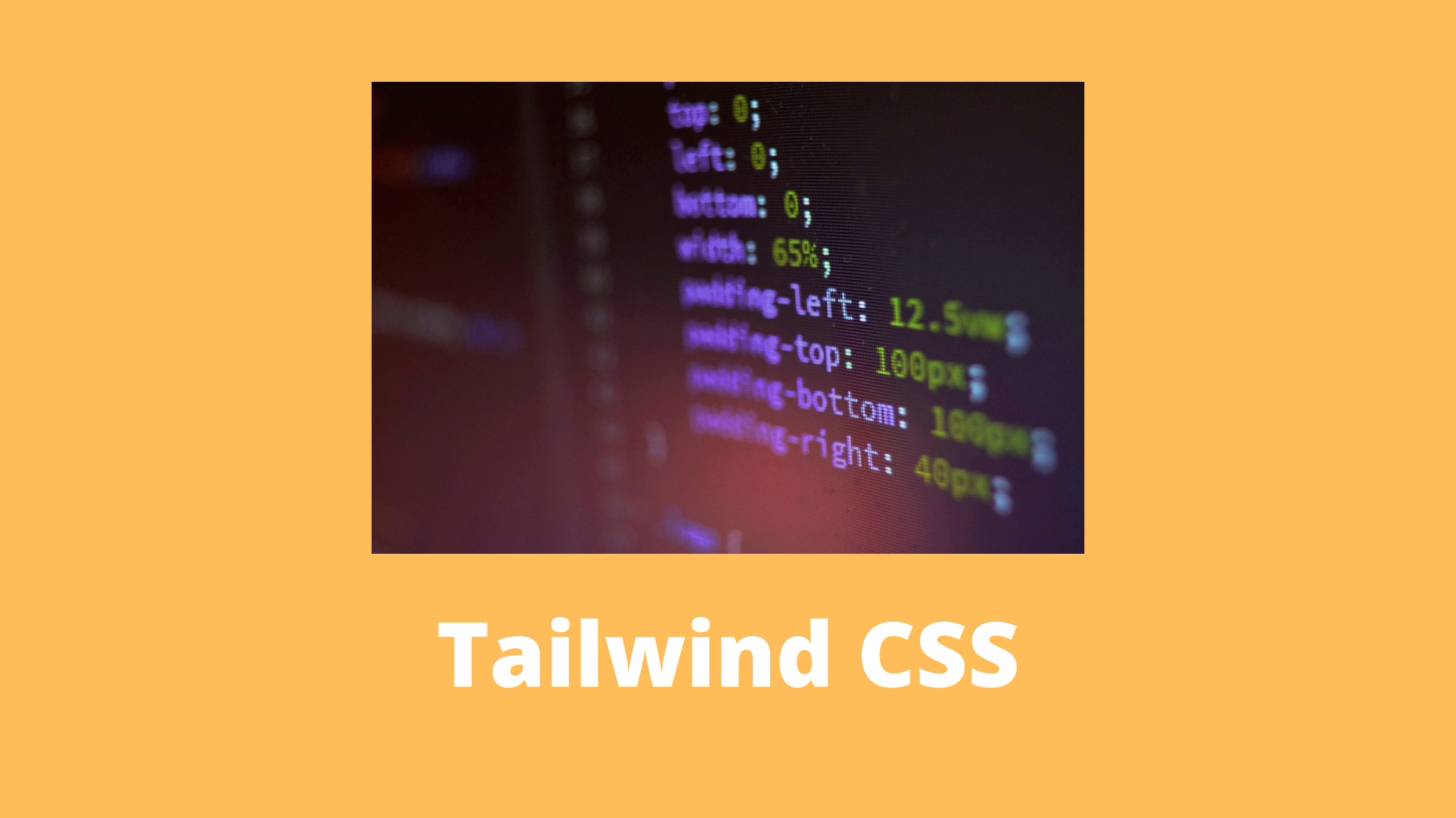 WEB Master Tailwind CSS in 2022
