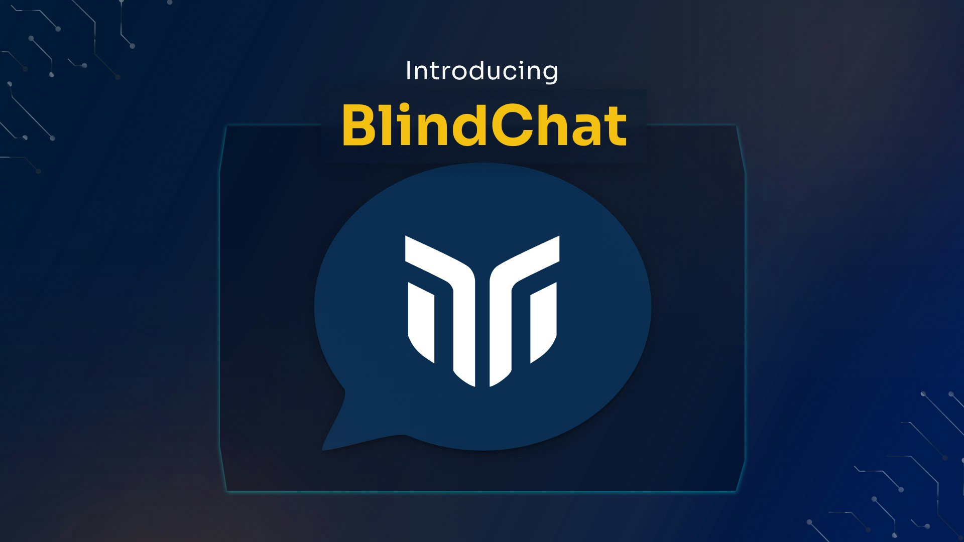 BlindChat