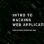 Intro to Hacking Web Applications