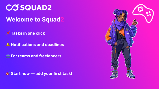 Squad2 - task tracker in Telegram. - Create tasks and set deadlines in Telegram media 2