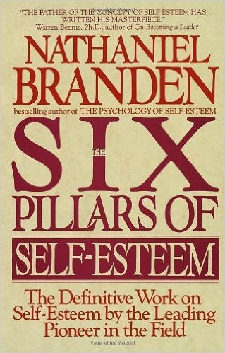 The Six Pillars of Self Esteem
