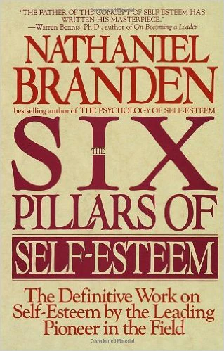 The Six Pillars of Self Esteem