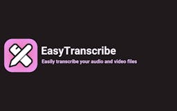 EasyTranscribe media 2