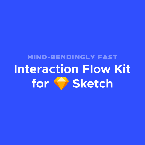 Interaction Flow Kit for Sketch