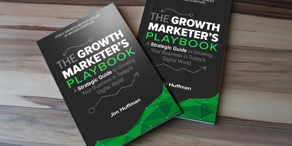 The Growth Marketer's Playbook Image
